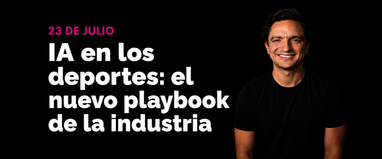 PRIMERA PARADA · 23 DE JULIO IA en los deportes: el nuevo playbook de la industria